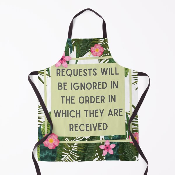 Item preview, Requests Will Be Ignored designed and sold by ZeeDigitalArt.