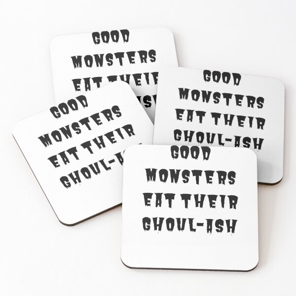 Item preview, Good Monsters Eat Their Ghoul-ash designed and sold by Gina Wells.