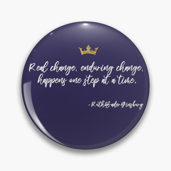 Item preview, Ruth Bader Ginsburg RBG Quote Supreme Court Justice Activist Human Rights designed and sold by gkao.