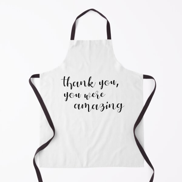 Item preview, Thank you. You were amazing. designed and sold by agdesigns6.