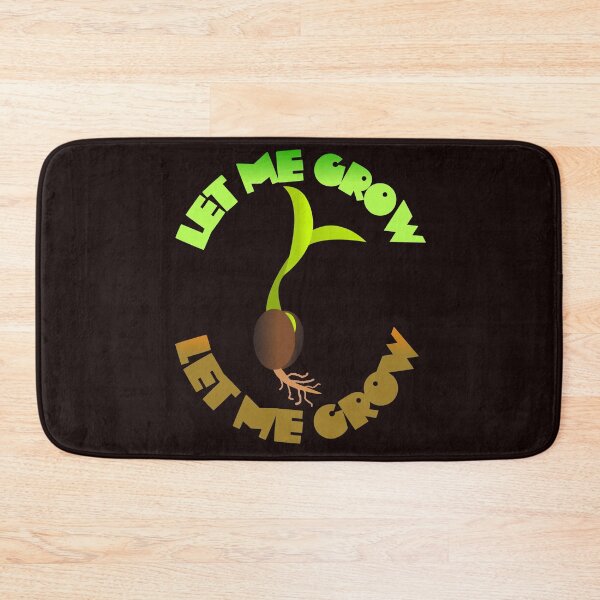 Item preview, let me grow, let me grow. germination designed and sold by doctors-apparel.