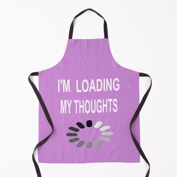 Item preview, I'M LOADING MY THOUGHTS FUNNY HUMOR SHIRTTS designed and sold by AVOGATO KITTY KAT  CAT.