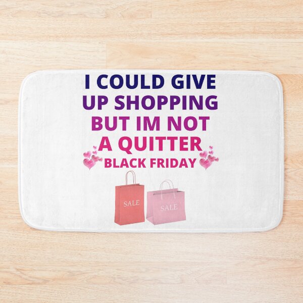 Item preview, I could give up shopping but im not a quitter women`s Unisex t-shirt,black friday,shopaholic,shopping Queen,Gift designed and sold by BousboulaStorie.