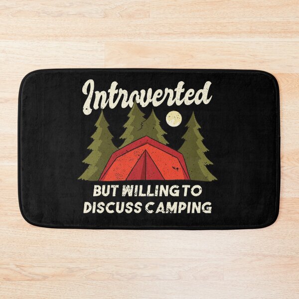 Item preview, Introverted but willing to discuss camping designed and sold by CreationFirm.
