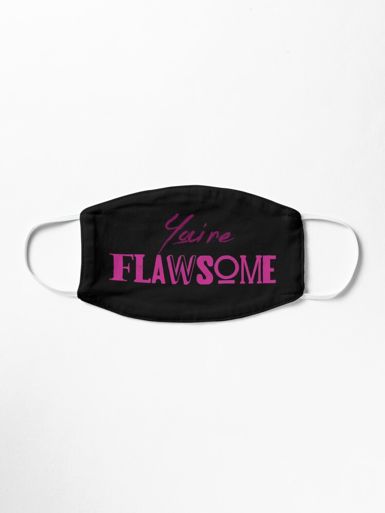 Alternate view of You're Flawsome Pink Mask
