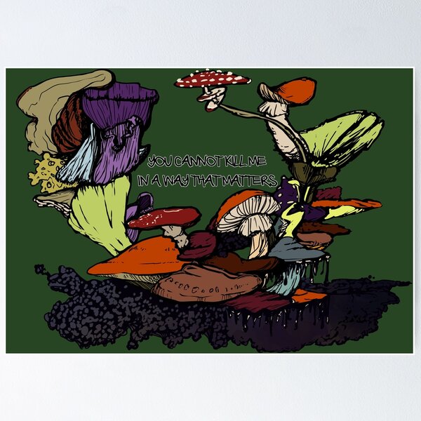 Item preview, Mushroom with Quote designed and sold by IndigoNanu.
