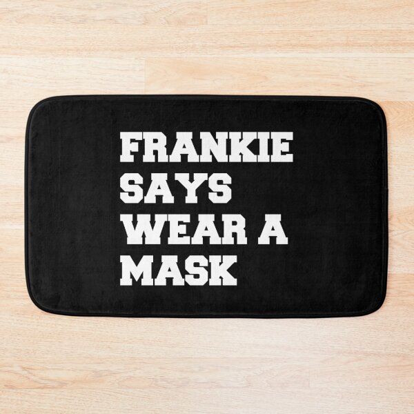 Item preview, FRANKIE SAYS WEAR A MASK designed and sold by d1mology.