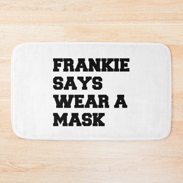 Item preview, FRANKIE SAYS WEAR A MASK designed and sold by d1mology.