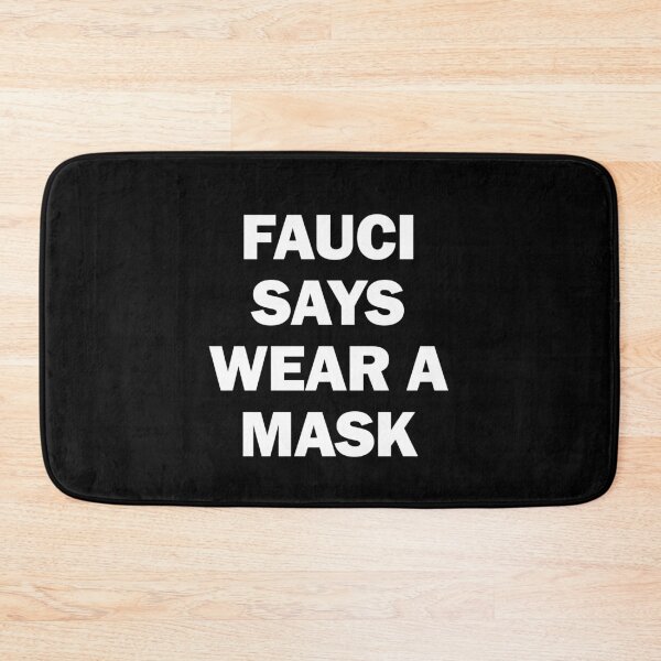 Item preview, FAUCI SAYS WEAR A MASK designed and sold by d1mology.