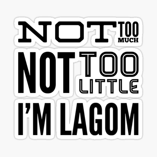 Item preview, I am lagom designed and sold by Swedishorigin.