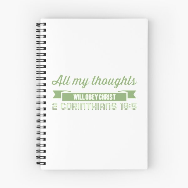Item preview, All My Thoughts Will Obey Christ 2 Corinthians 10:5 designed and sold by LiveAndGlow.
