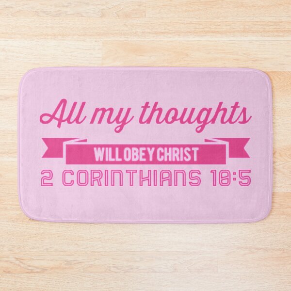 Item preview, All My Thoughts Will Obey Christ 2 Corinthians 10:5 designed and sold by LiveAndGlow.