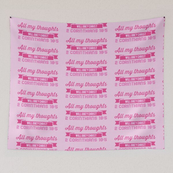 Item preview, All My Thoughts Will Obey Christ 2 Corinthians 10:5 designed and sold by LiveAndGlow.