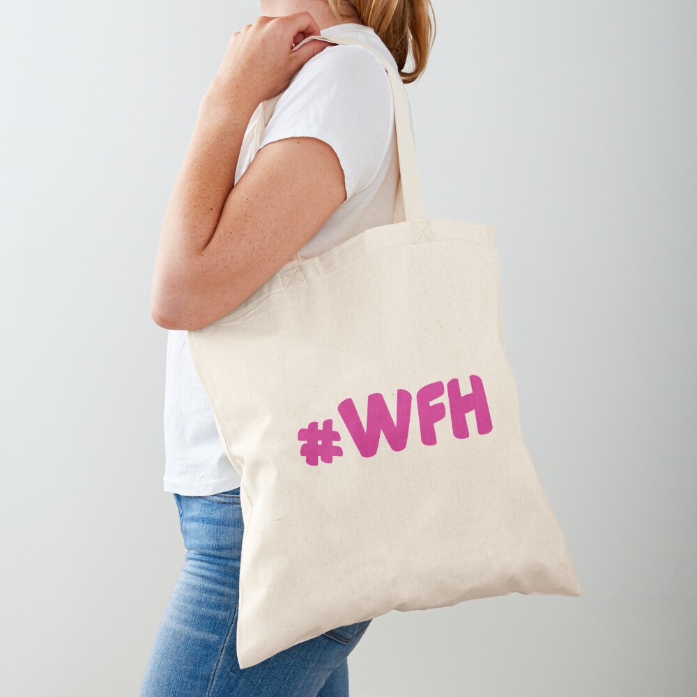 #WFH Tote Bag