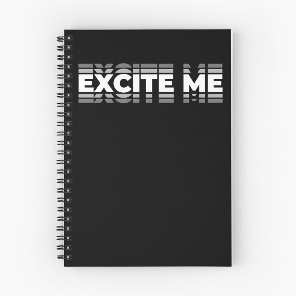 Item preview, Excite Me Black and White Fun Interesting Bored designed and sold by BrainFuzz.