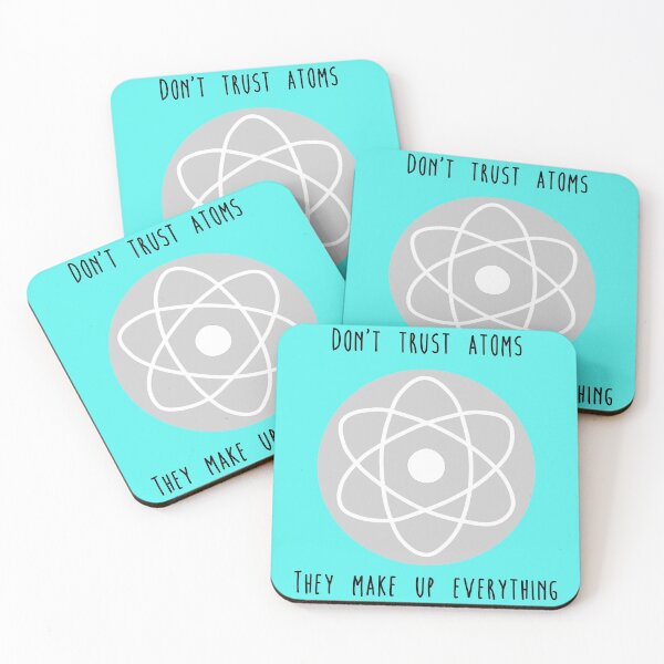 Item preview, Don't trust atoms - grey background designed and sold by Delectably.