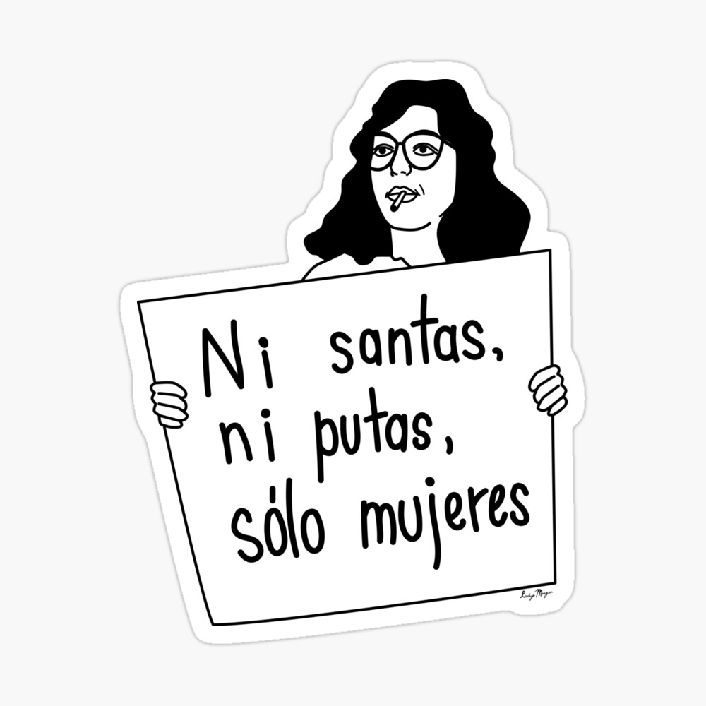 Ni Santas, Ni Putas