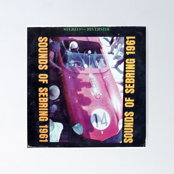 Artikelvorschau, Sounds of Sebring, 1961, GRAND PRIX, Vintage, Autorennen entworfen und verkauft von Vintaged.