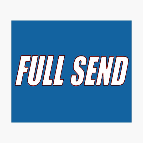Nelk Full Send Flag Photographic Print By Pinplus Redbubble