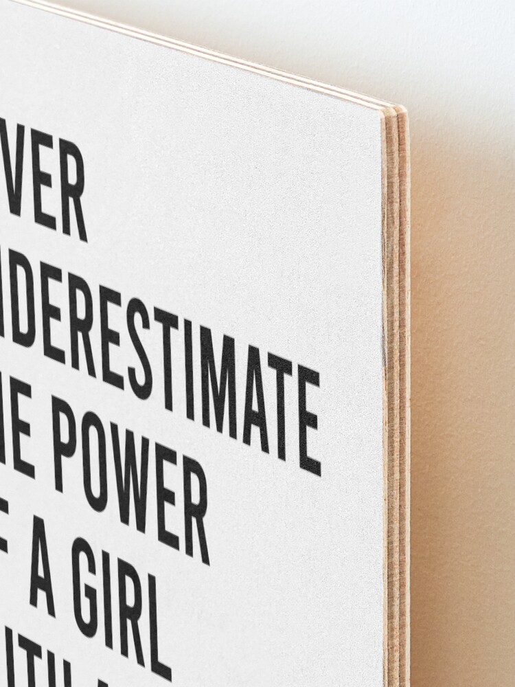 Alternate view of RBG Never Underestimate the Power of a Girl With a Book Mounted Print