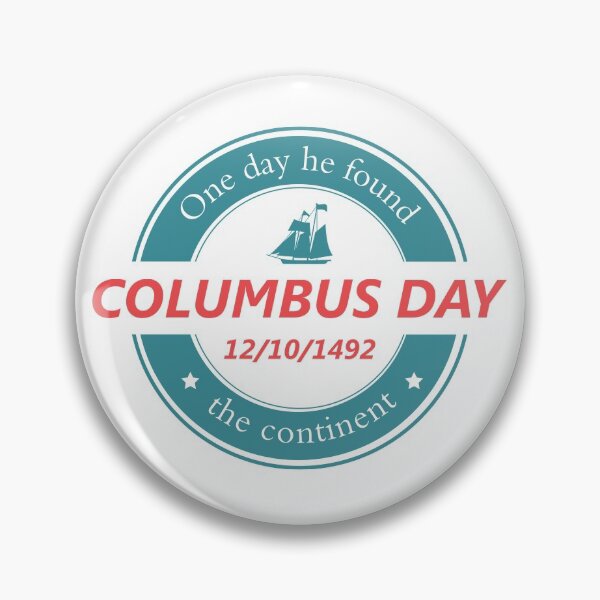Item preview, One day he found the continent - Happy Columbus Day designed and sold by thewishdesigns.