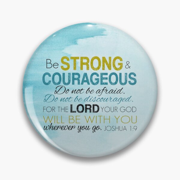 Item preview, Be Strong & Courageous designed and sold by della95.