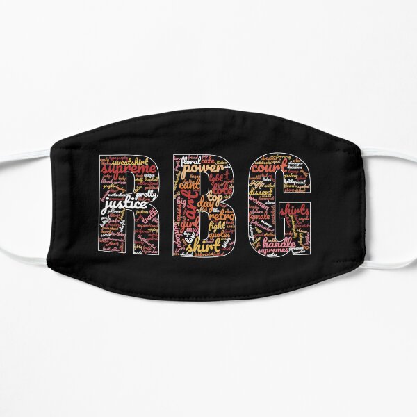Privilege, Ruth Bader Ginsburg, RBG, Equality, Womens Flat Mask