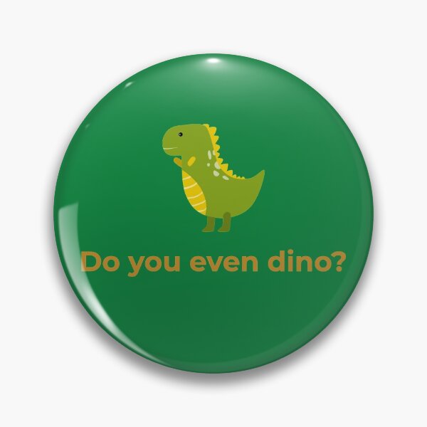 Item preview, Do you even dino? designed and sold by dinobouldering.