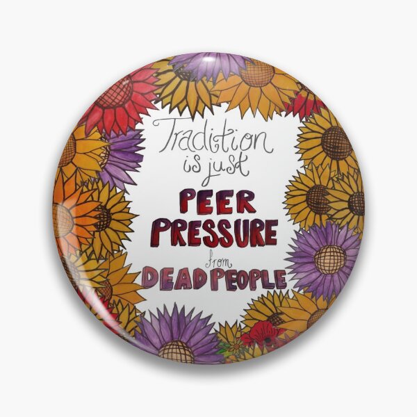 Item preview, Traditional Peer Pressure designed and sold by madagan11.