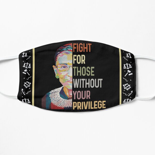 Fight-For-Those-Without-your-privilege-mask Flat Mask