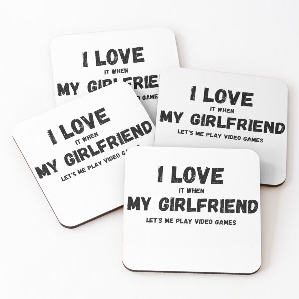 Item preview, I Love It When My Girlfriend Lets Me Play Video Games designed and sold by Quadghouls.