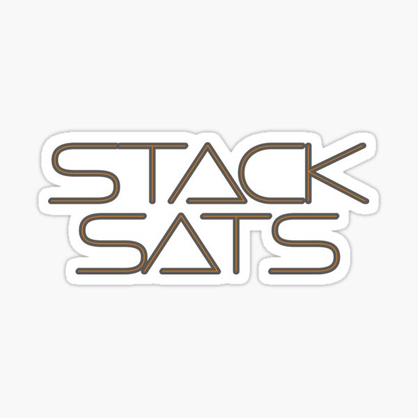 Stack Sats Sticker