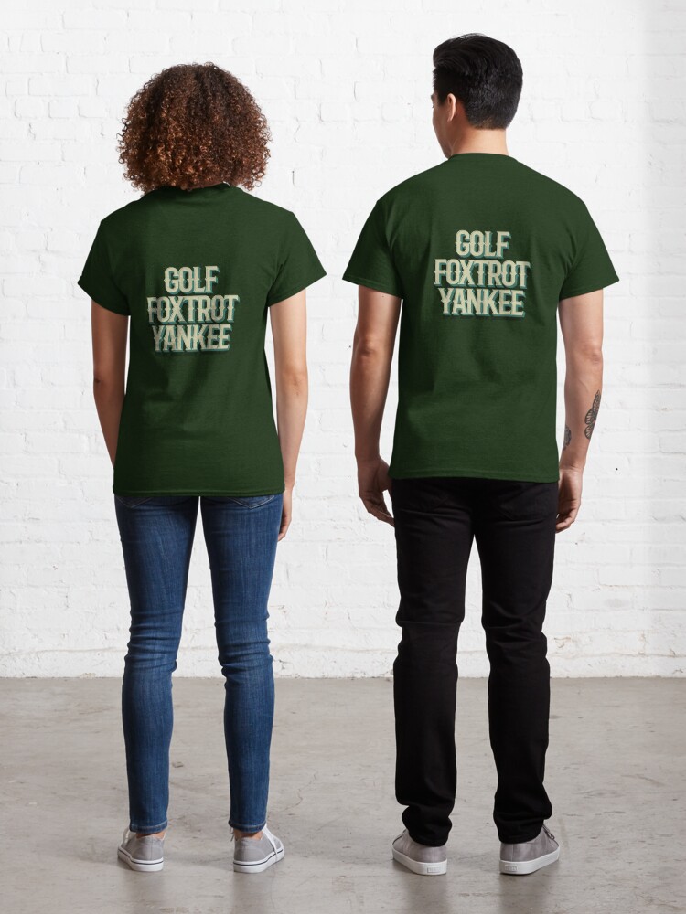 Golf Foxtrot Yankee T-Shirts for Sale