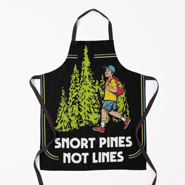 Item preview, Snort pines not lines designed and sold by DorothysGray.
