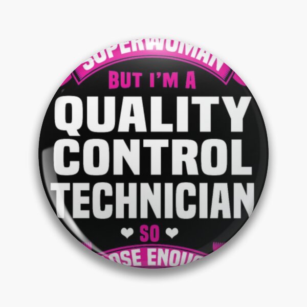 Item preview, Quality Control Technician designed and sold by lht6474.