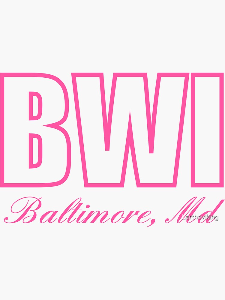 "BWI Baltimore Maryland MD Airport Code " Sticker for Sale by