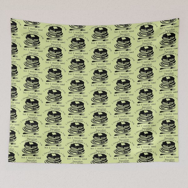 Item preview, I just need Pancakes designed and sold by Kelsa Evangelista.