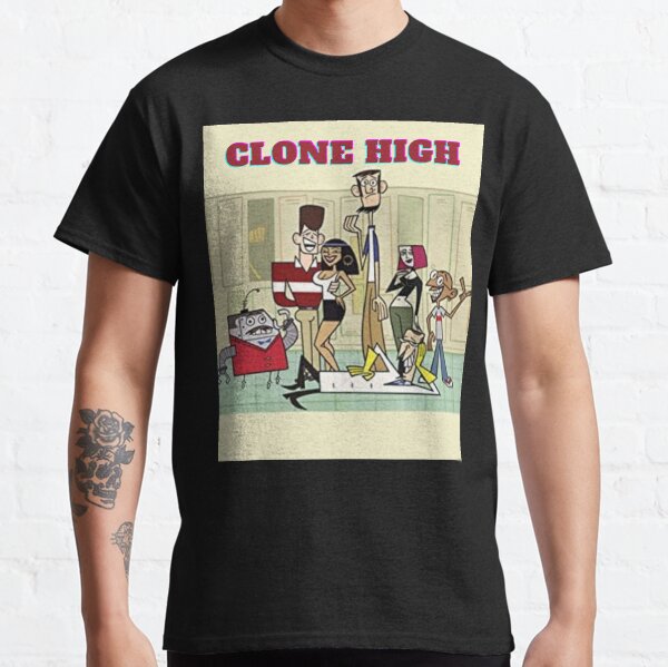 Clone High All Members Poster Classic T-Shirt