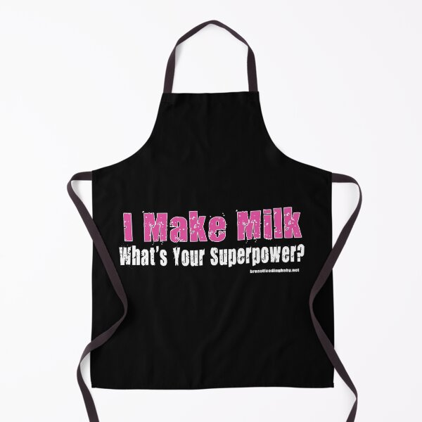 Item preview, I Make Milk What's Your Superpower? - Breastfeeding Design designed and sold by overstyle.