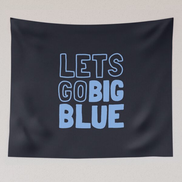 Item preview, Let's Go Big Blue designed and sold by ValentinaHramov.