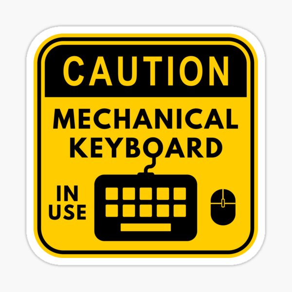 Item preview, Caution Mechanical Keyboard in use designed and sold by MADINKSHOP.