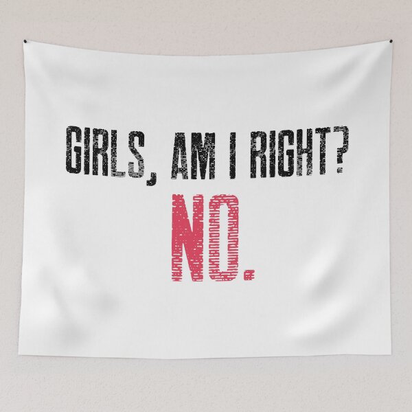 Item preview, Girls, Am I Right? designed and sold by NikStore.