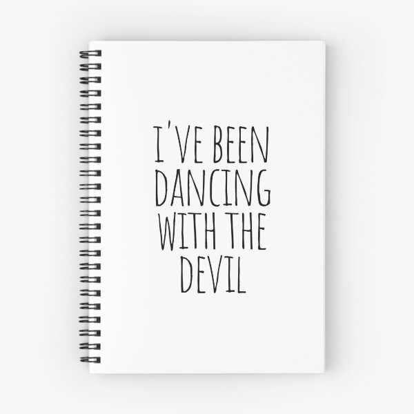 Item preview, I've been dancing with the devil designed and sold by cutelittletext.