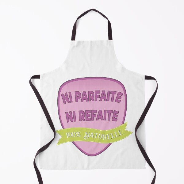 Item preview, Neither Perfect, Neither Redone, 100% natural - Message Femme Humor Cool Fun designed and sold by rubislys.