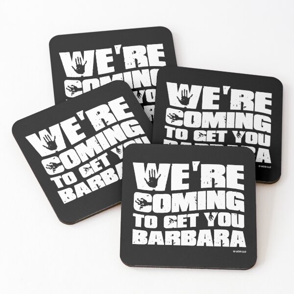Item preview, We're Coming To Get You Barbara - Shaun of the Dead designed and sold by w1ckerman.