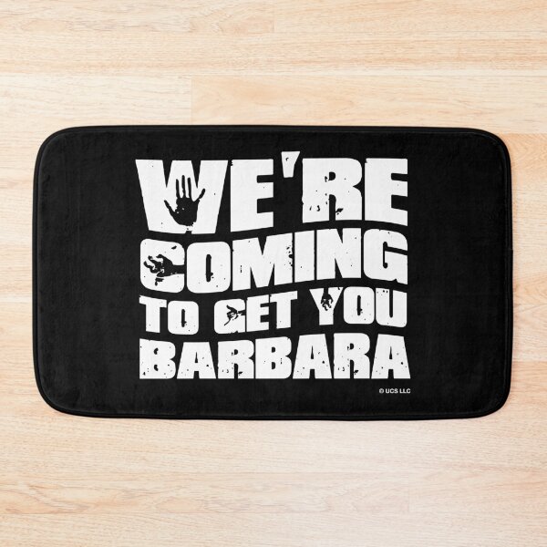 Item preview, We're Coming To Get You Barbara - Shaun of the Dead designed and sold by w1ckerman.