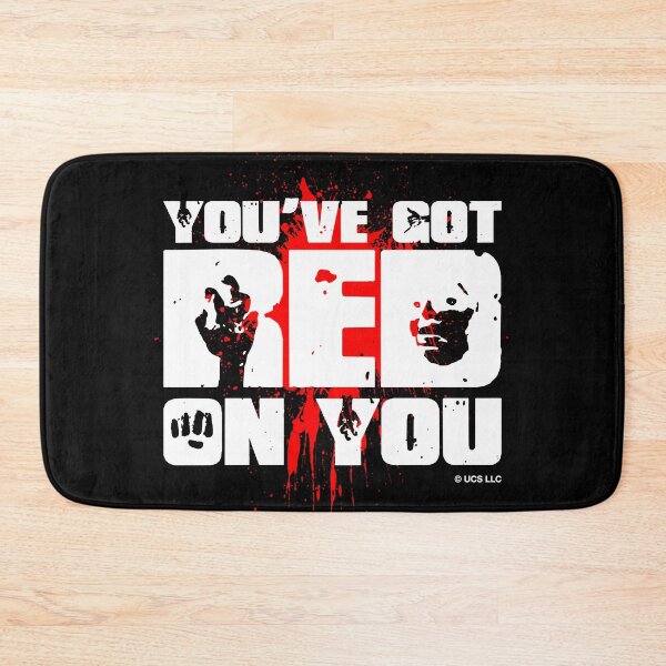 Item preview, You've Got Red On You - Shaun of the Dead designed and sold by w1ckerman.