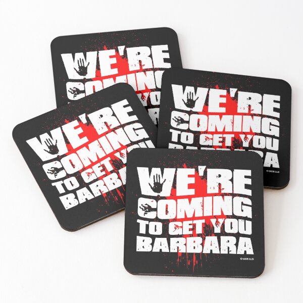 Item preview, We're Coming To Get You Barbara with blood splatter - Shaun of the Dead designed and sold by w1ckerman.