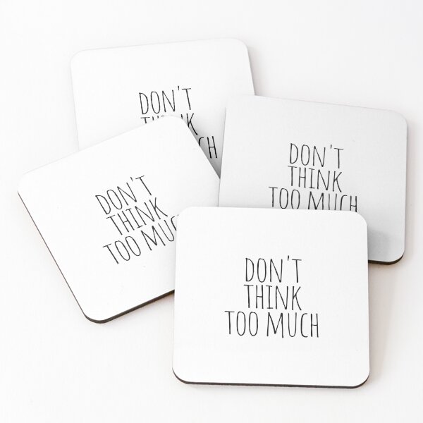Item preview, Don't think too much designed and sold by cutelittletext.