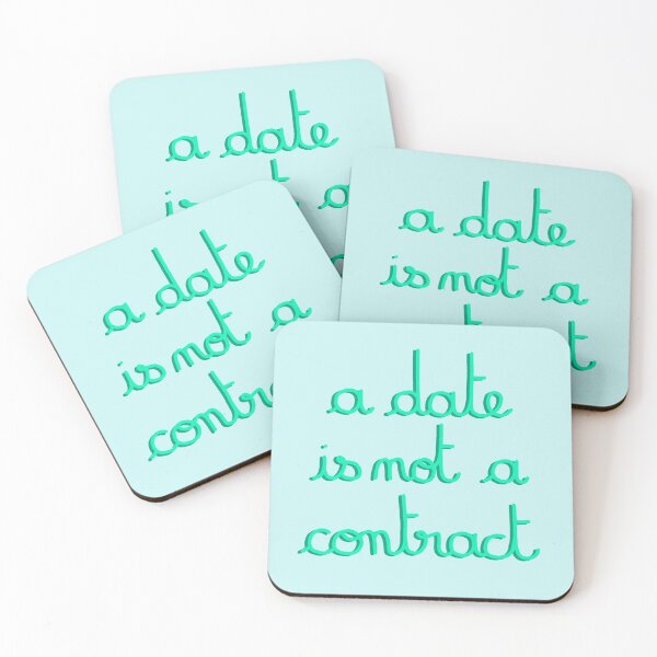 Item preview, A Date Is Not A Contract designed and sold by cupovti.